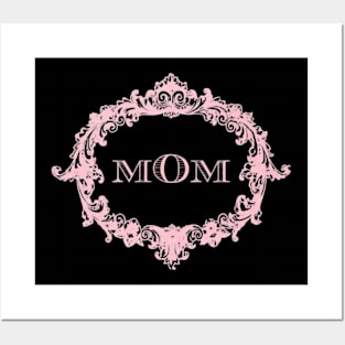 The One The Only MOM Posters and Art